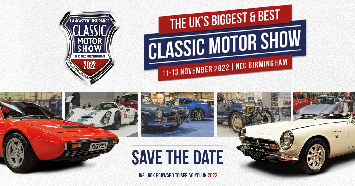 Classic Motor Show 
11-13 November 2022